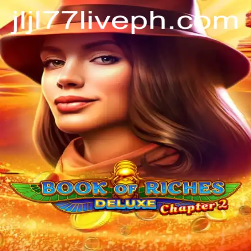 Explore the Intriguing World of Book of Riches Deluxe Chapter 2