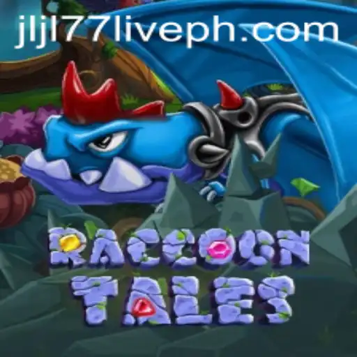 RaccoonTales Game Guide and Analysis with the Intriguing JLJL77 Live Event