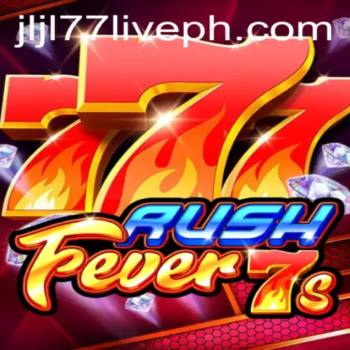 Exploring the Excitement of RushFever7s and the Thrill of JLJL77 Live